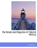 The Annals and Magazine of Natural History 1246997592 Book Cover