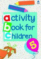 Oxford Activity Books for Children: Book 5 0194218341 Book Cover