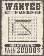 Word Search Puzzle - Wild West Edition B08BW84B8D Book Cover