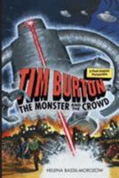 Tim Burton: The Monster and the Crowd: A Post-Jungian Perspective 0415489717 Book Cover