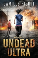 Undead Ultra 1530675081 Book Cover