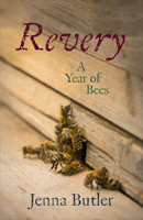 Revery: A Year of Bees 198949613X Book Cover