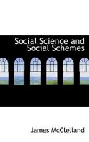 Social Science and Social Schemes 1010196065 Book Cover