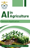 AI in Agriculture: Sensors Application 9349964902 Book Cover
