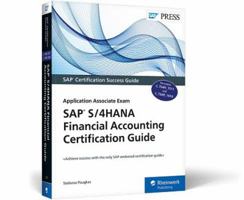 SAP S/4hana Financial Accounting Certification Guide: Application Associate Exam 1493218123 Book Cover
