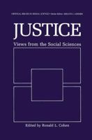 Justice: Views from the Social Sciences (Critical Issues in Social Justice) 1489935134 Book Cover