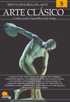 Breve historia del arte clásico 8413051762 Book Cover