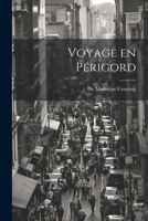 Voyage En P�rigord 1021962740 Book Cover