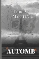 Automb: Fall, a post-apocalyptic French dystopia B0C9GDQ3SH Book Cover