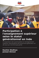 Participation à l'enseignement supérieur selon le statut générationnel en Inde 6206854884 Book Cover