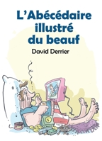L'Abécédaire illustré du beauf (French Edition) B09CRK98DC Book Cover