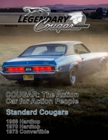 Legendary Cougar Magazine Volume 1 Issue 3: The Standard Issue 1502443686 Book Cover