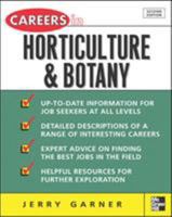 Careers in Horticulture and Botany (Professional Career Series) 0071467734 Book Cover