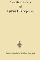 Scientific Papers of Tjalling C. Koopmans 3540050094 Book Cover