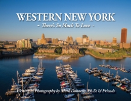 Western New York - There's so much to love: There's So Much To Love 195668803X Book Cover