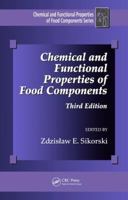 Chemical and Functional Properties of Food Components 0849396751 Book Cover