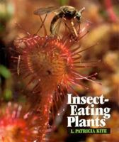 Insect Eating Plants 1562945629 Book Cover