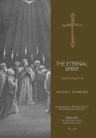 The Eternal Spirit: God Living In Us B0CCBZ5J3T Book Cover