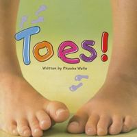 Ready Readers, Stage 0/1, Book 3, Toes!, Single Copy 0765214679 Book Cover