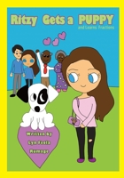 Ritzy Gets a Puppy: and Learns Fractions B09X5JL1MC Book Cover