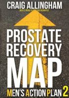 Prostate Recovery MAP 0987076655 Book Cover