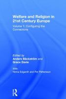 Welfare And Religion In 21st Century Europe 0754660206 Book Cover