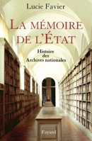 La mémoire de l'Etat 2213617589 Book Cover