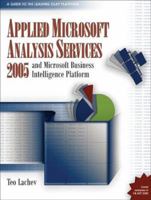 Applied Microsoft Analysis Services 2005: And Microsoft Business Intelligence Platform 0976635305 Book Cover