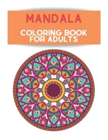 Coloring Book for Adults: Stress relief mandala designs with inspirational messages to color and unwind B08WJY6C5N Book Cover