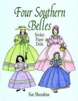 Four Southern Belles Sticker Paper Dolls 0486401995 Book Cover