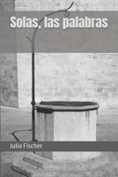 Solas, las palabras B0G2D1WN6X Book Cover