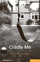 Cradle Me 1408112337 Book Cover