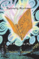 Henratty Mortimer: The Meerville Myth 1543987869 Book Cover