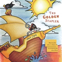 The Golden Stapler B098GL3XG8 Book Cover