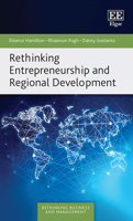 Rethinking Entrepreneurship and Regional Development (Rethinking Business and Management series) 1802201432 Book Cover