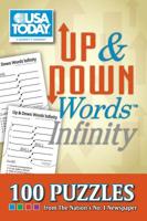 USA TODAY Up  Down Words Infinity: 100 Puzzles from The Nation's No. 1 Newspaper 1449410014 Book Cover