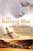 The Burning Blue 0099436477 Book Cover