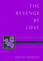 The Revenge by Love 1885266065 Book Cover