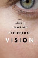 Peripheral Vision 1590512871 Book Cover
