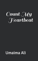 Count My Heartbeat 1693678179 Book Cover