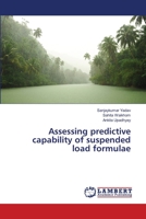 Assessing predictive capability of suspended load formulae 3330067764 Book Cover