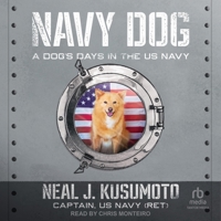 Navy Dog: A Dog's Days in the US Navy B0CVL49S5M Book Cover