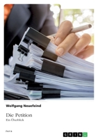 Die Petition: Ein Überblick 3346621553 Book Cover