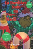 La dernière nuit du père noël (French Edition) B0FQPJWD51 Book Cover