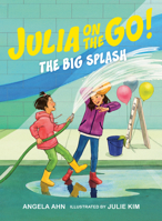 The Big Splash (Julia on the Go!) 1774882078 Book Cover