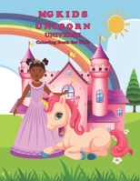 MG Kids Unicorn Universe: Coloring book for Kids 173598647X Book Cover