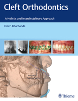 Cleft Orthodontics: A Holistic and Interdisciplinary Approach 8194857082 Book Cover