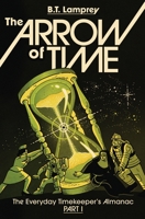 The Arrow of Time B0BPL7XJLN Book Cover