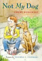 Not My Dog (Sunburst Book) 0374455384 Book Cover