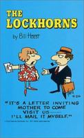 The Lockhorns: It's A Letter Inviting Mother To Come Visit With Us I'll Mail It Myself 0812572661 Book Cover